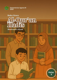 Image of BUKU SISWA AL-QUR’AN HADIS MA KELAS X