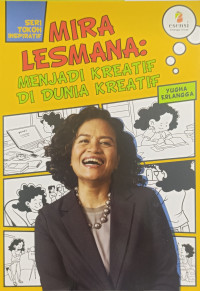 Image of Mira Lesmana: Menjadi Kreatif di Dunia Kreatif