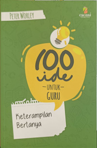 Image of 100 Ide Untuk Guru keterampilan Bertanya