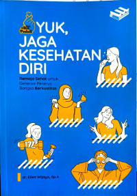 Image of Yuk Jaga Kesehatan Diri