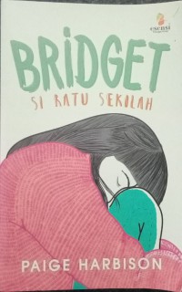 Image of Bridget si Ratu Sekolah