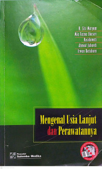 Image of Mengenal Usia Lanjut dan Perawatannya