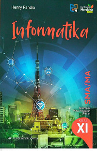 Image of INFORMATIKA Untuk SMA/MA Kelas XI Kurikulum Merdeka