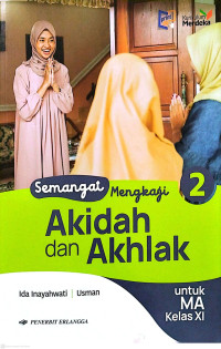 Image of Semangat Mengkaji Akidah dan Akhlak kelas 2