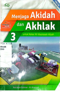 Image of Menjaga Akidah dan Akhlak 3 untuk Kelas XII MA Kurikulum 2013