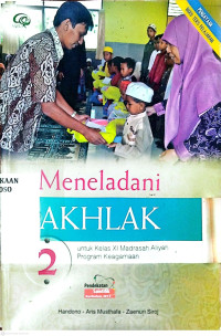 Image of Meneladani Akhlak 2 untuk Kelas XI MA Program Keagamaan Kurikulum 2013