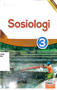 Image of Sosiologi 3 untuk Kelas XII SMA dan MA Kelompok Peminatan Ilmu-Ilmu Sosial Kurikulum 2013