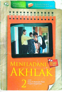 Image of Meneladani AKHLAK 2 untuk Kelas XII MA Program Keagamaan Kurikulum KTSP