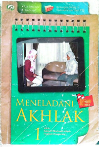 Image of Meneladani AKHLAK 1 untuk Kelas XI MA Program Keagamaan Kurikulum KTSP