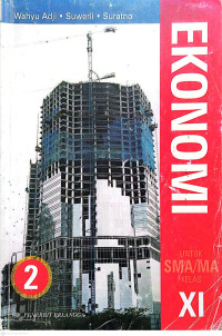 Image of EKONOMI 2 Untuk SMA/MA Kelas XI