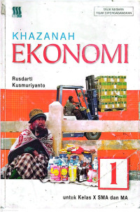 Image of Khazanah EKONOMI 1 Untuk Kelas X SMA dan MA