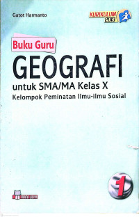 Image of Buku Guru GEOGRAFI 1 Untuk SMA/MA Kelas X Kurikulum 2013