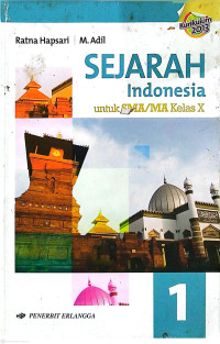 Image of SEJARAH 1 Indonesia Untuk SMA/MA kelas X Kurikulum 2013