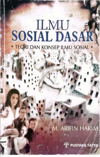 Image of Ilmu sosisal dasar teori dan konsep ilmu sosial