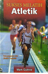 Image of Sukses Melatih Atletik