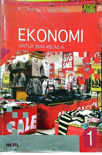 Image of EKONOMI 1 Untuk SMA Kelas X Kurikulum KTSP Standar Isi 2006