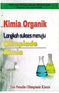 Image of Kimia Organik Langkah Sukses Menuju Olimpiade Kimia