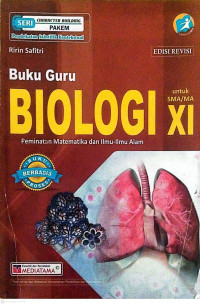 Image of Buku Guru BIOLOGI Untuk SMA/MA XI Kurikulum 2013 Edisi Revisi