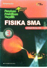 Image of Active Smart Panduan Praktikum Terpilih FISIKA SMA 3 Untuk Kelas XII Kurikulum KTSP Standar Isi 2006