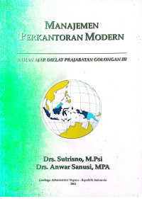 Image of Manajemen Perkantoran Modern Bahan Ajar Diklat Prajabatan Golongan III